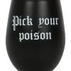 Wähle Dein Gift Weinglas -Halloween Tischdekoration Verkäufe pick your poison weinglas pick your poison wine glass halloween homeware gothic homeware 53394 01